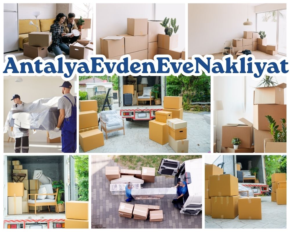 Antalya Söke Evden Eve Taşıma